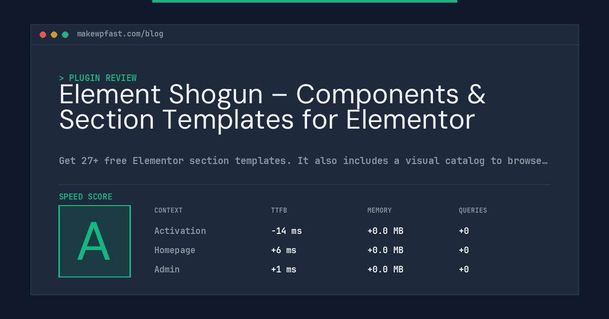 Element Shogun – Components & Section Templates for Elementor - MakeWPFast