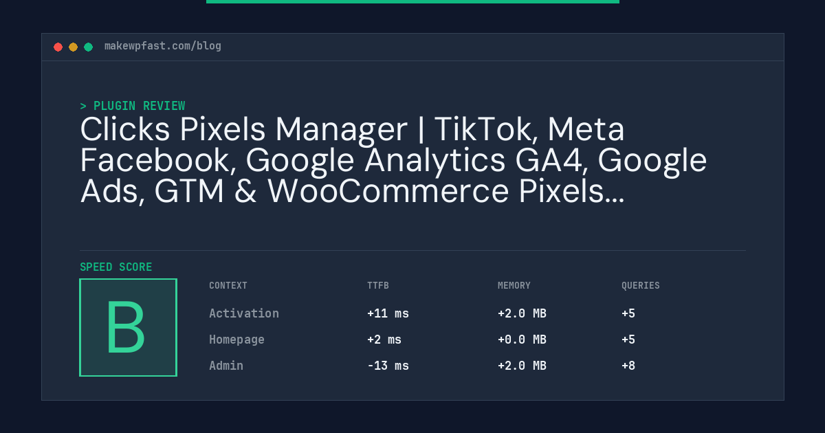 Clicks Pixels Manager | TikTok, Meta Facebook, Google Analytics GA4, Google Ads, GTM & WooCommerce Pixels Tracking - MakeWPFast