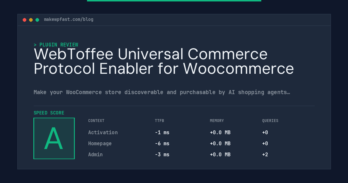 WebToffee Universal Commerce Protocol Enabler for Woocommerce - MakeWPFast