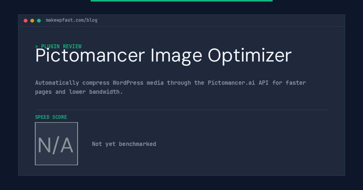 Pictomancer Image Optimizer - MakeWPFast