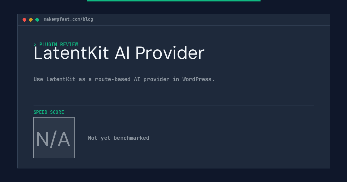 LatentKit AI Provider - MakeWPFast