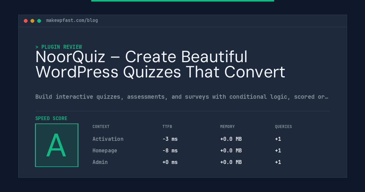 NoorQuiz – Create Beautiful WordPress Quizzes That Convert - MakeWPFast
