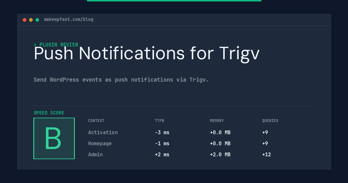 Push Notifications for Trigv - MakeWPFast