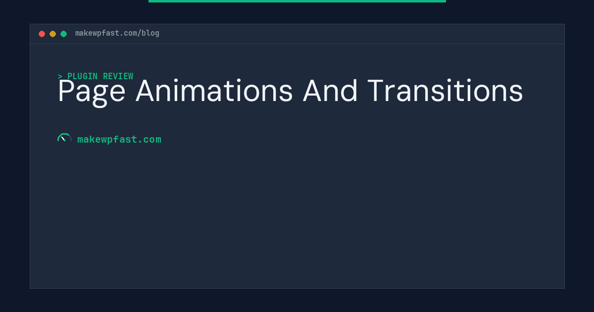 Page Animations And Transitions - MakeWPFast