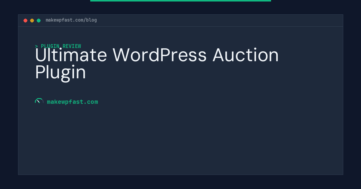 Ultimate WordPress Auction Plugin - MakeWPFast