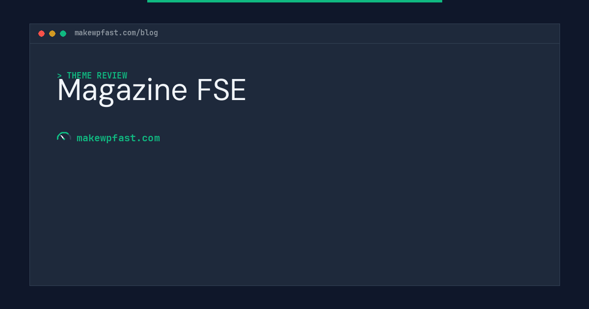 Magazine FSE - MakeWPFast