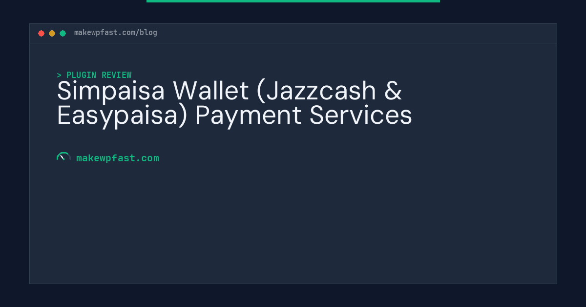 Simpaisa Wallet (Jazzcash & Easypaisa) Payment Services - MakeWPFast