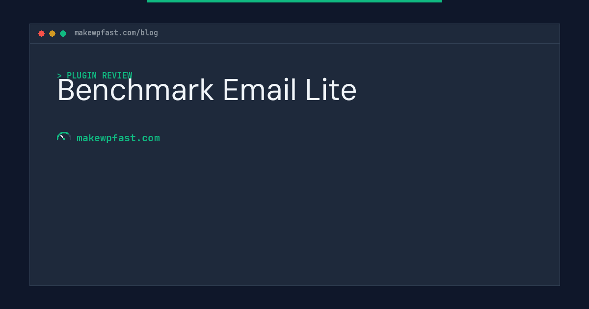 Benchmark Email Lite - MakeWPFast