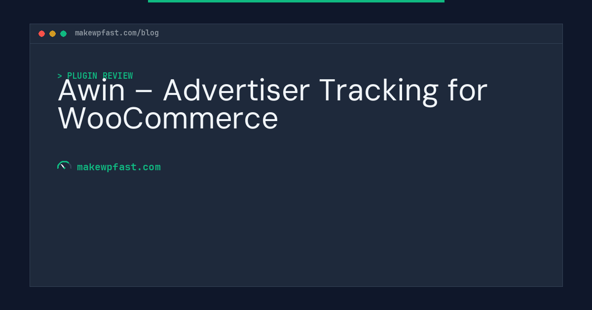 Awin – Advertiser Tracking for WooCommerce - MakeWPFast