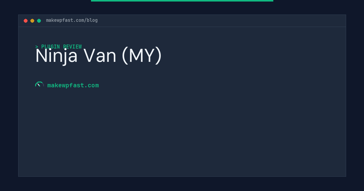 Ninja Van (MY) - MakeWPFast