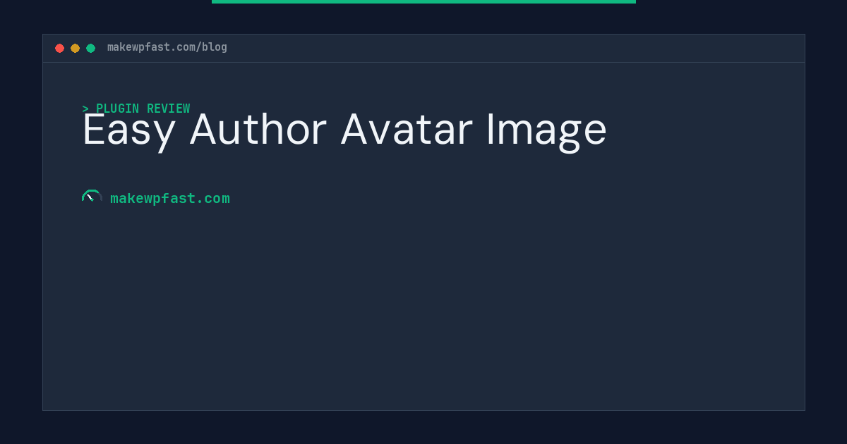 Easy Author Avatar Image - MakeWPFast