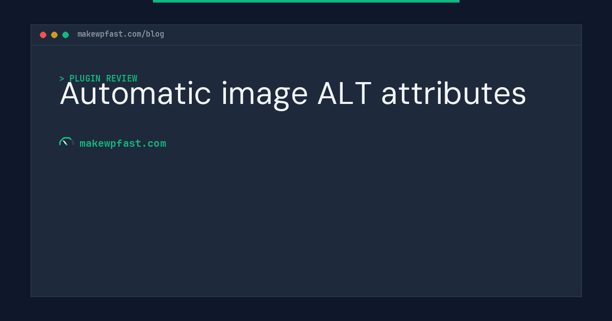 Automatic image ALT attributes - MakeWPFast