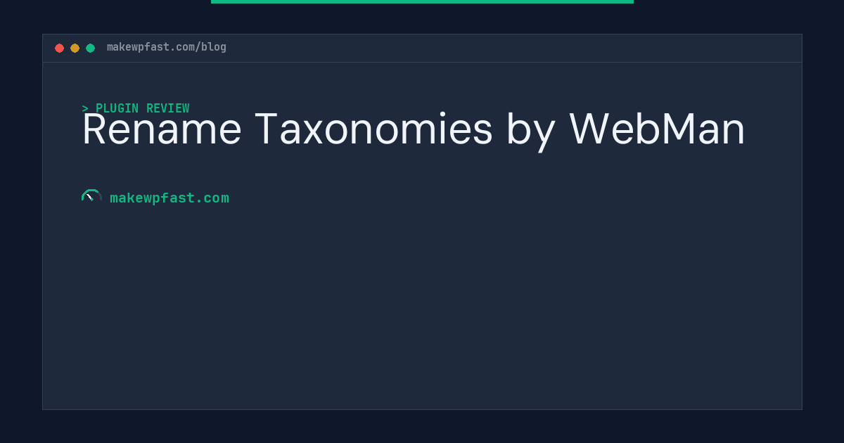 Rename Taxonomies by WebMan - MakeWPFast