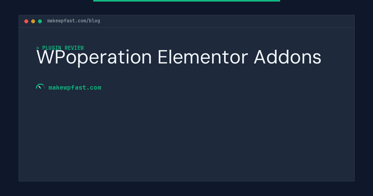 WPoperation Elementor Addons - MakeWPFast