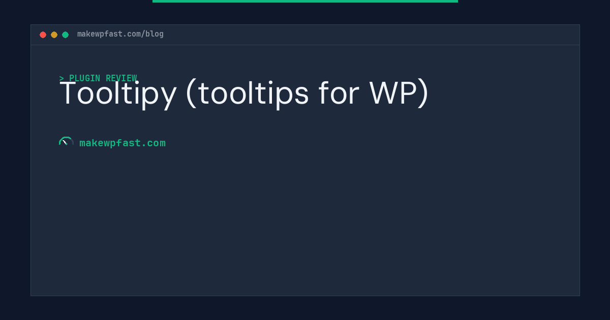 Tooltipy (tooltips for WP) - MakeWPFast