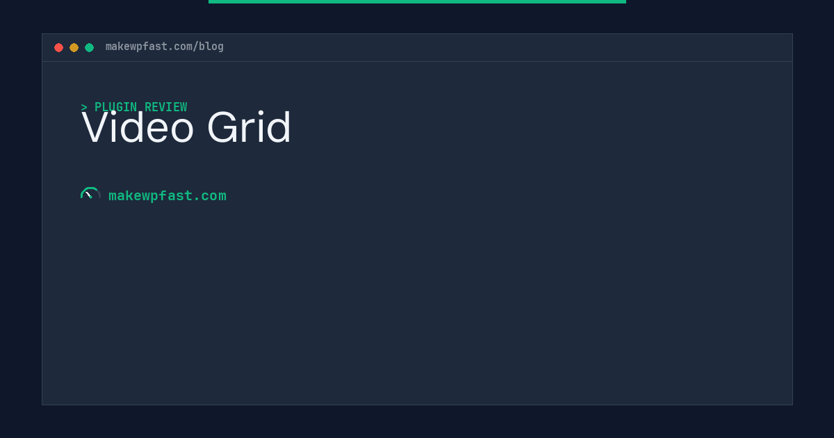 Video Grid - MakeWPFast