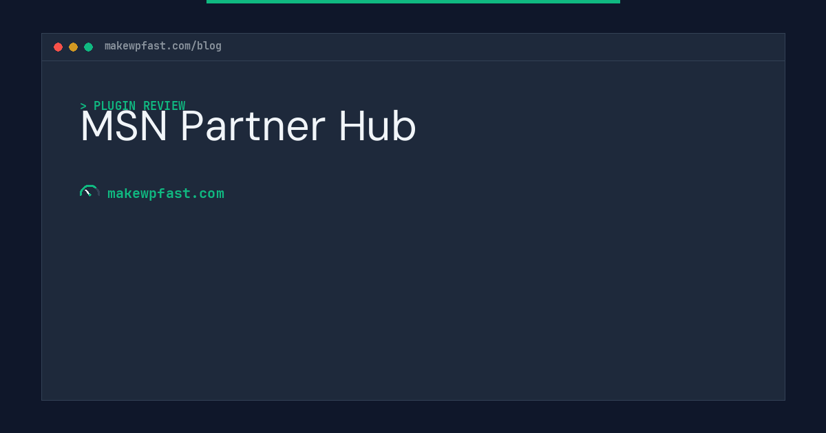 MSN Partner Hub - MakeWPFast