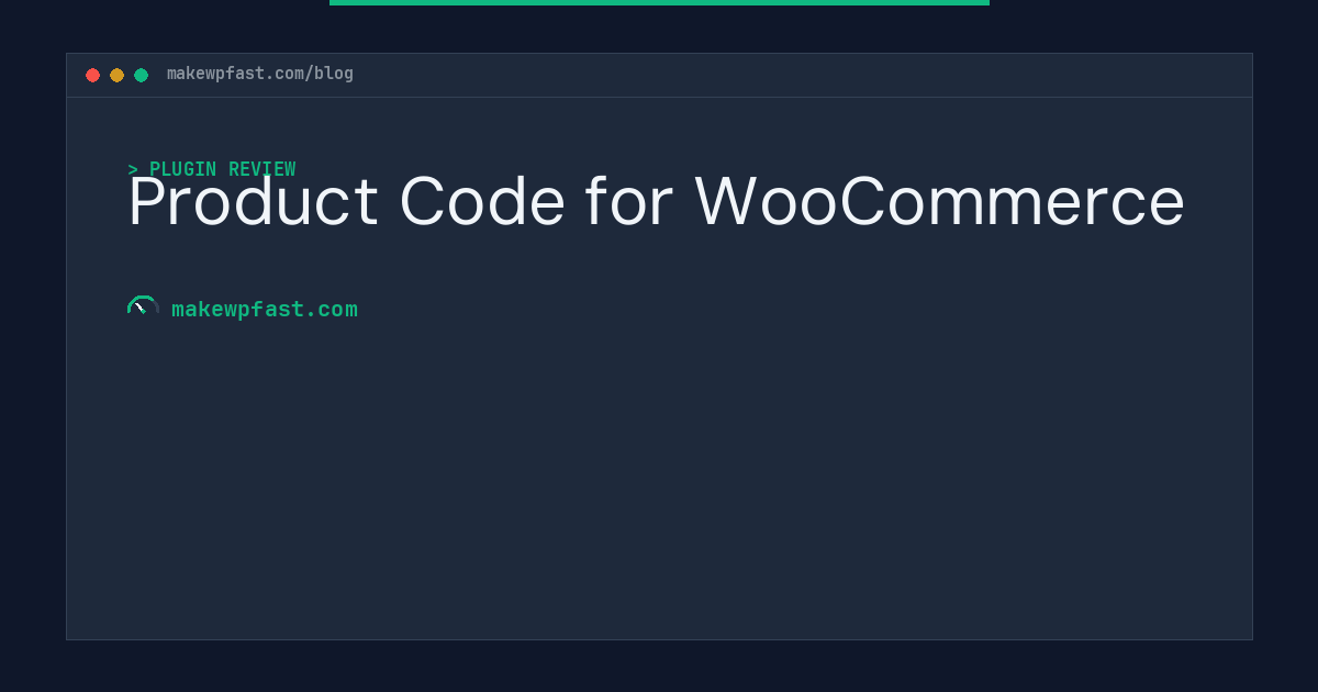 Product Code for WooCommerce - MakeWPFast