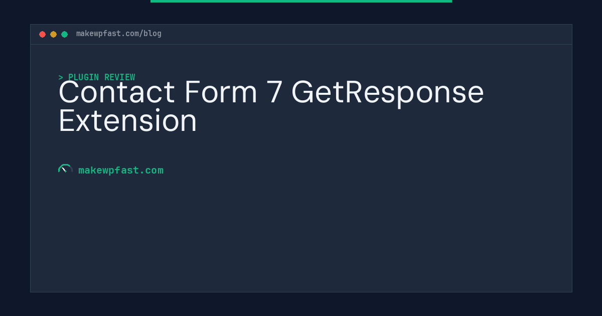 Contact Form 7 GetResponse Extension - MakeWPFast