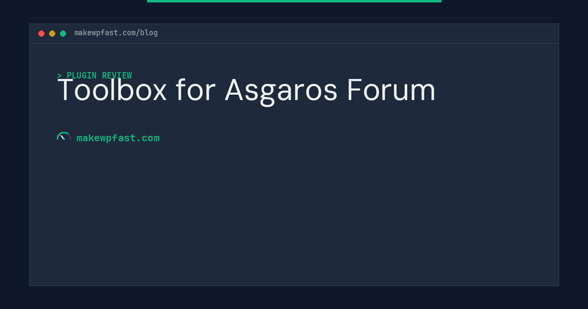 Toolbox for Asgaros Forum - MakeWPFast