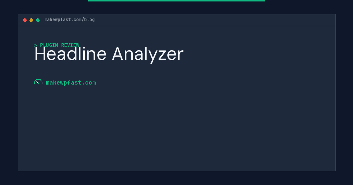 Headline Analyzer - MakeWPFast