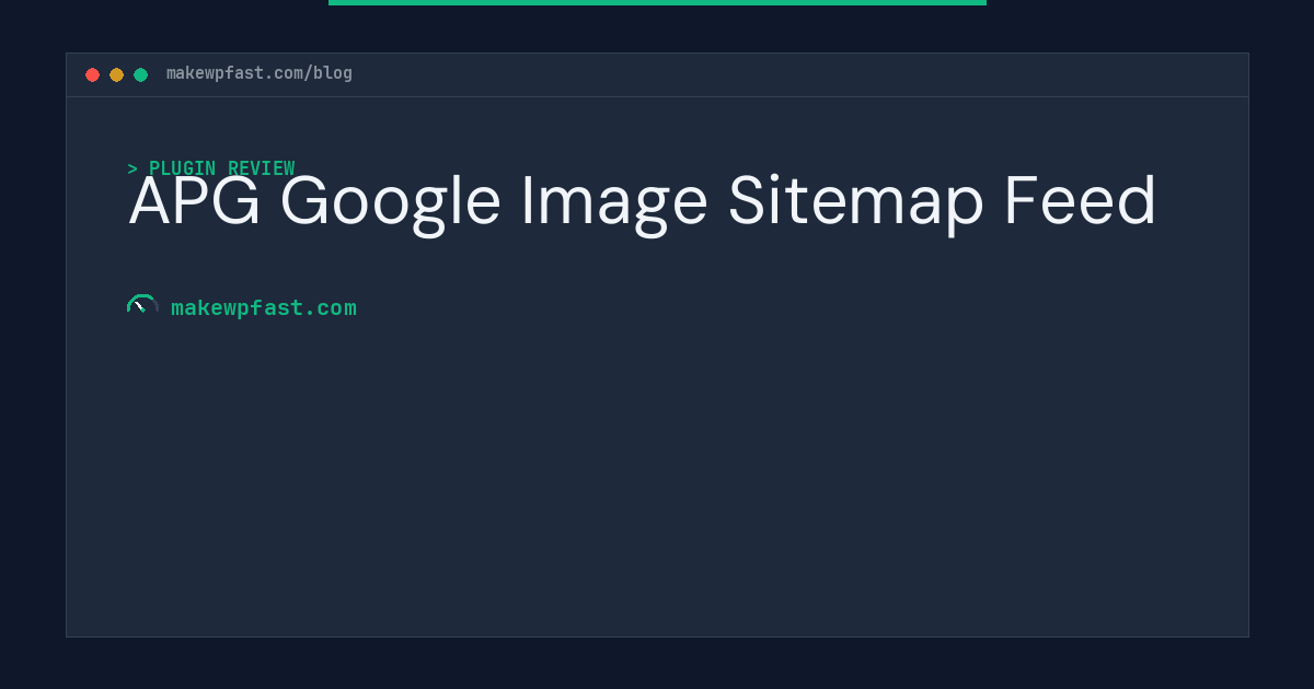 APG Google Image Sitemap Feed - MakeWPFast