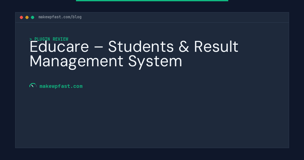 Educare – Students & Result Management System - MakeWPFast