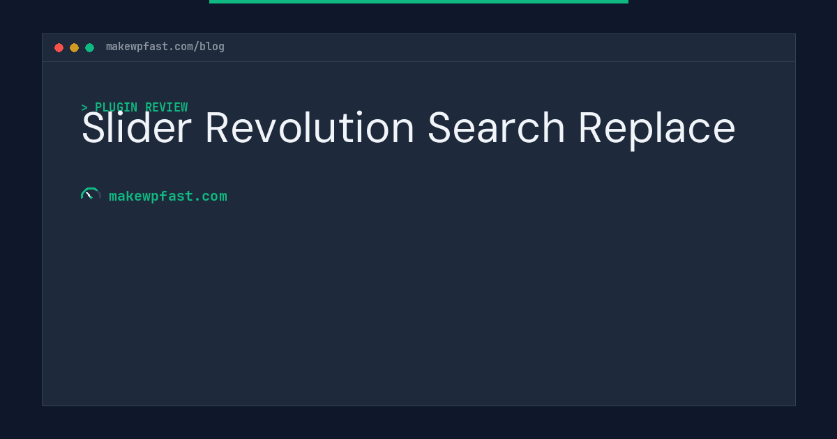 Slider Revolution Search Replace - MakeWPFast
