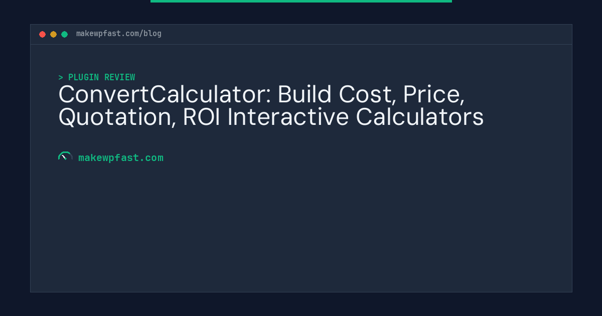 ConvertCalculator: Build Cost, Price, Quotation, ROI Interactive Calculators - MakeWPFast