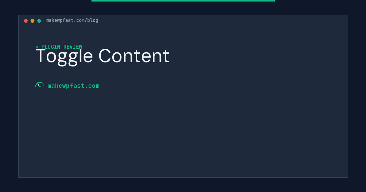 Toggle Content - MakeWPFast