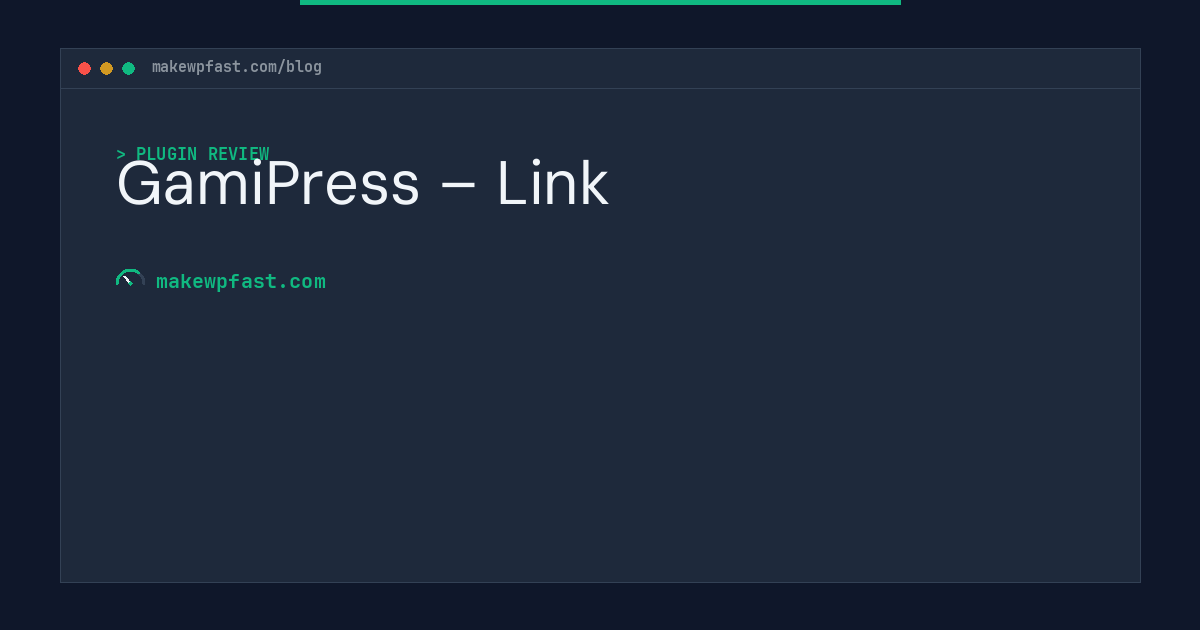 GamiPress – Link - MakeWPFast