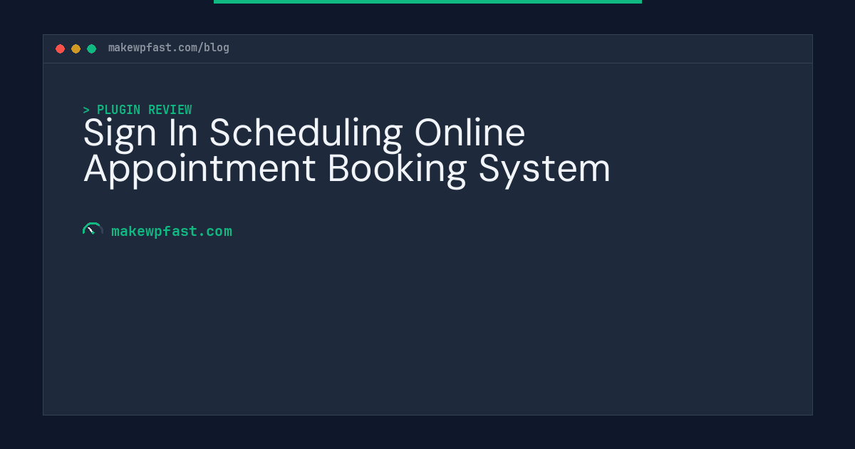Sign In Scheduling Online Appointment Booking System - MakeWPFast