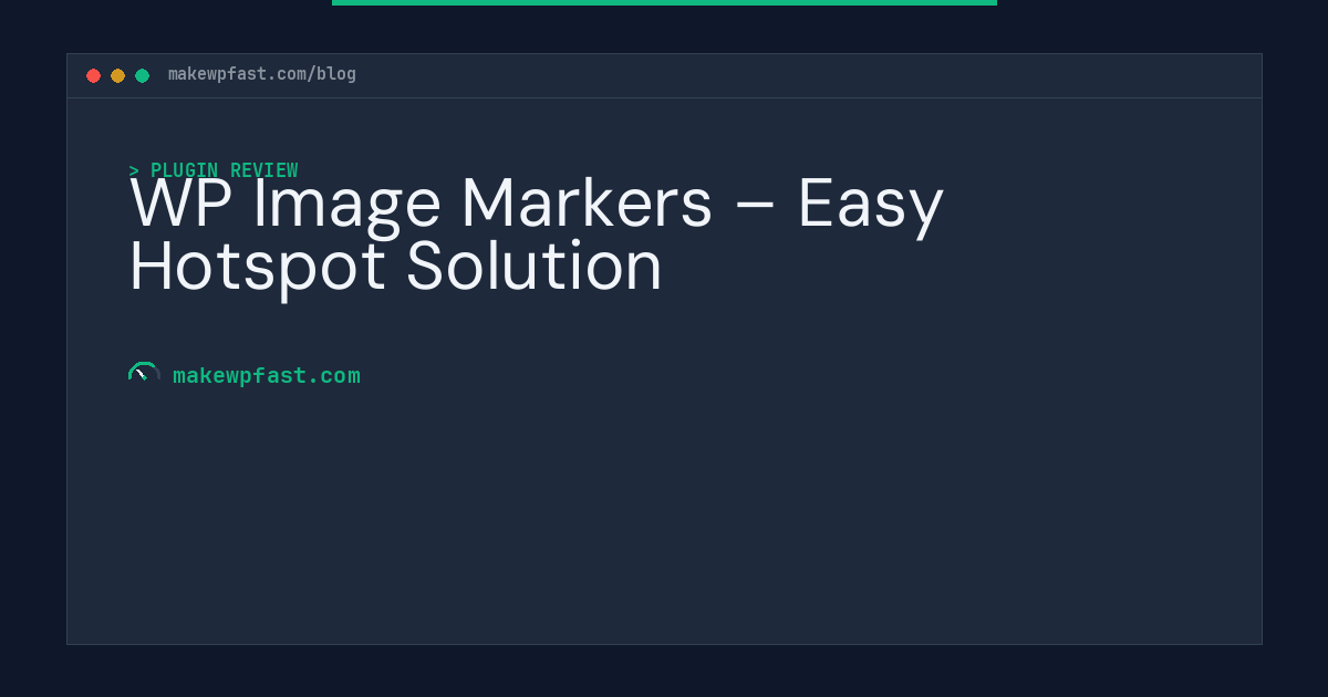 WP Image Markers – Easy Hotspot Solution - MakeWPFast