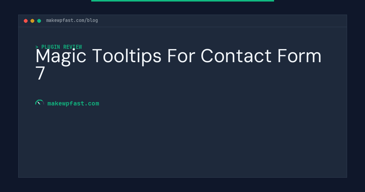 Magic Tooltips For Contact Form 7 - MakeWPFast