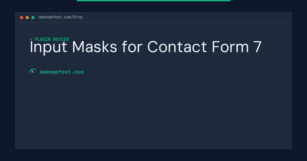 Input Masks for Contact Form 7 - MakeWPFast