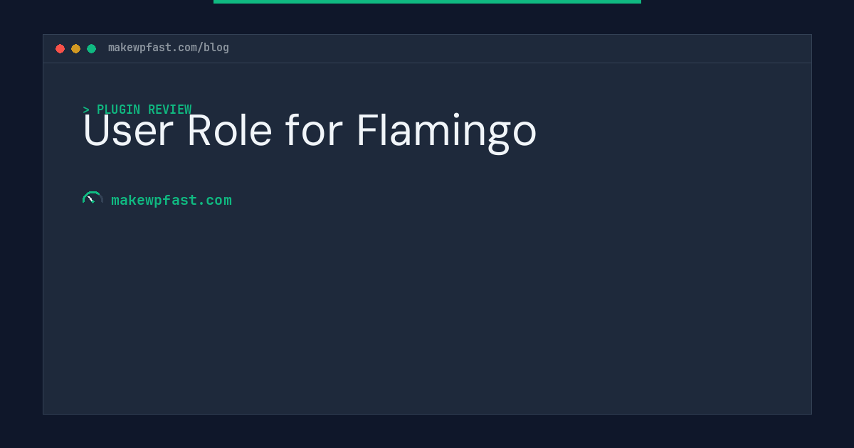 User Role for Flamingo - MakeWPFast