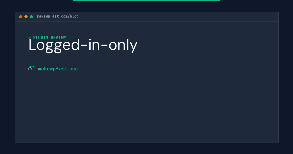 Logged-in-only - MakeWPFast