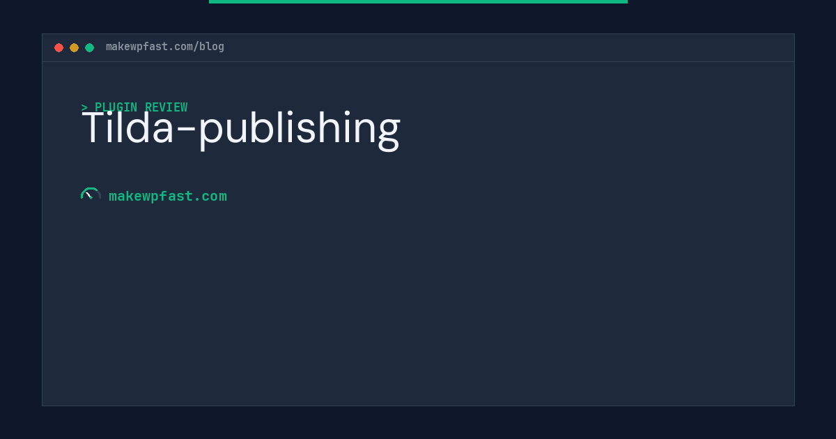Tilda-publishing - MakeWPFast