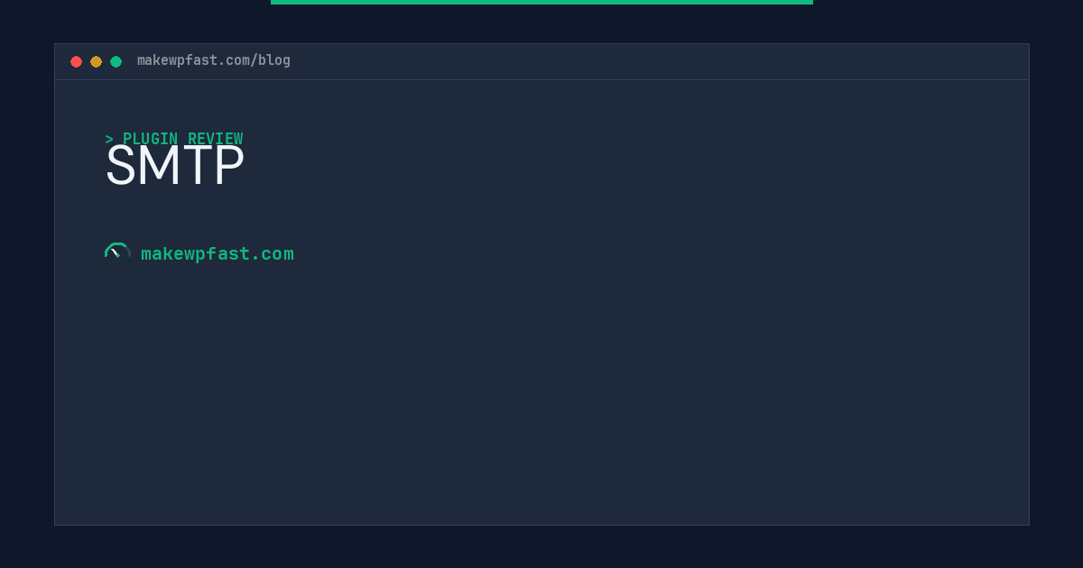 SMTP - MakeWPFast