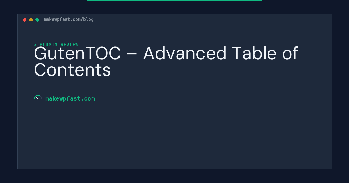 GutenTOC – Advanced Table of Contents - MakeWPFast