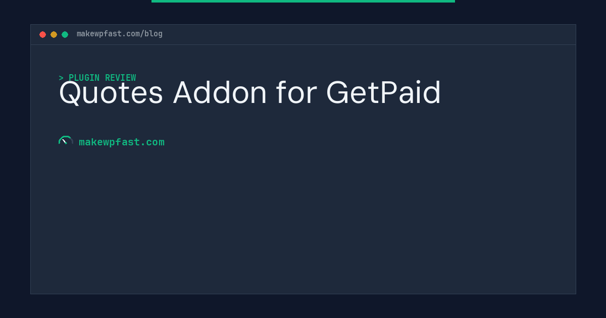 Quotes Addon for GetPaid - MakeWPFast