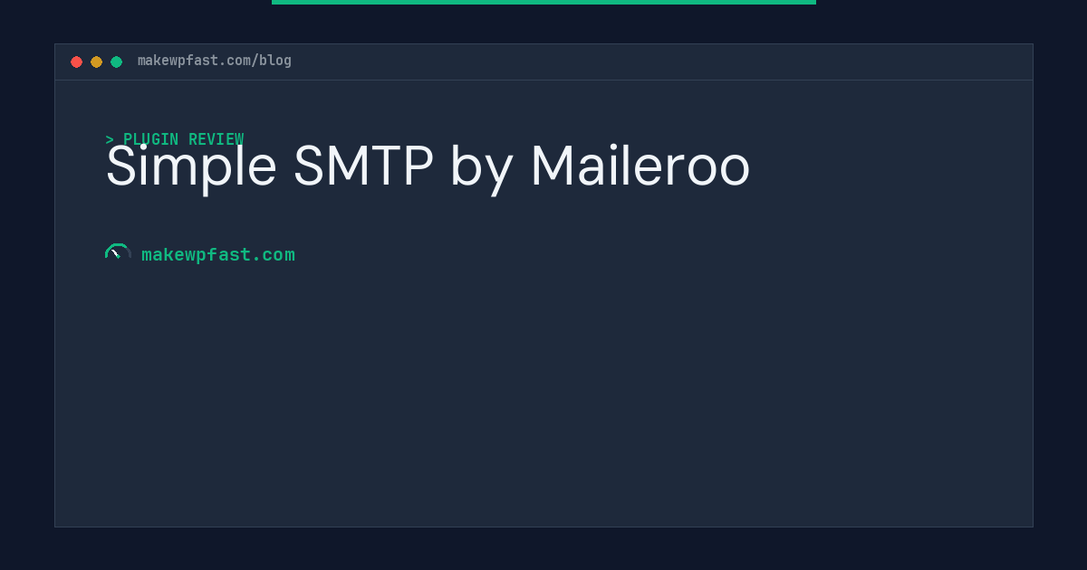 Simple SMTP by Maileroo - MakeWPFast