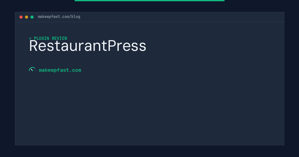RestaurantPress - MakeWPFast
