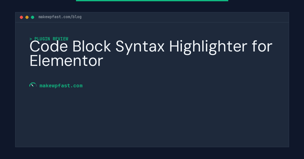 Code Block Syntax Highlighter for Elementor - MakeWPFast