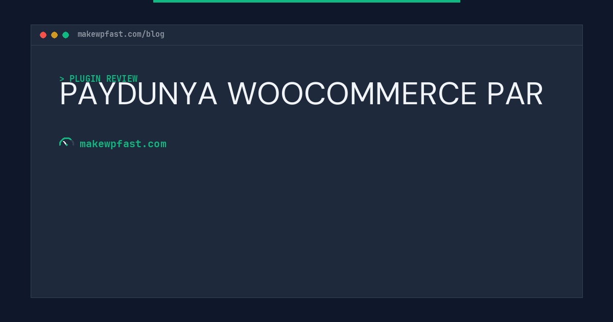 PAYDUNYA WOOCOMMERCE PAR - MakeWPFast