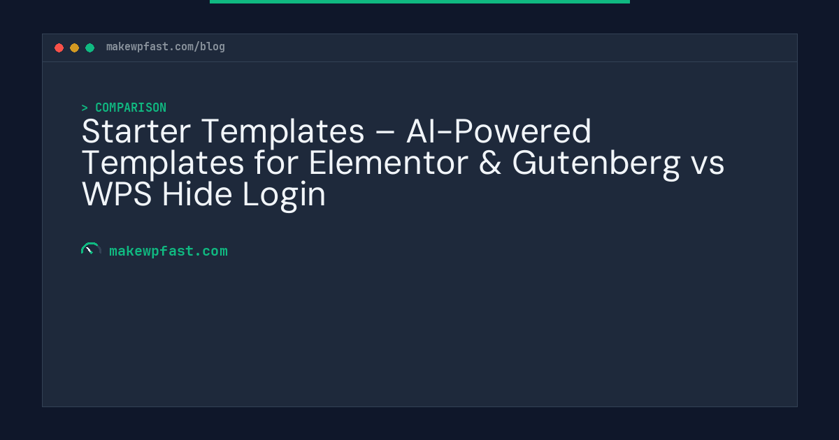 Starter Templates – AI-Powered Templates for Elementor & Gutenberg vs WPS Hide Login - MakeWPFast
