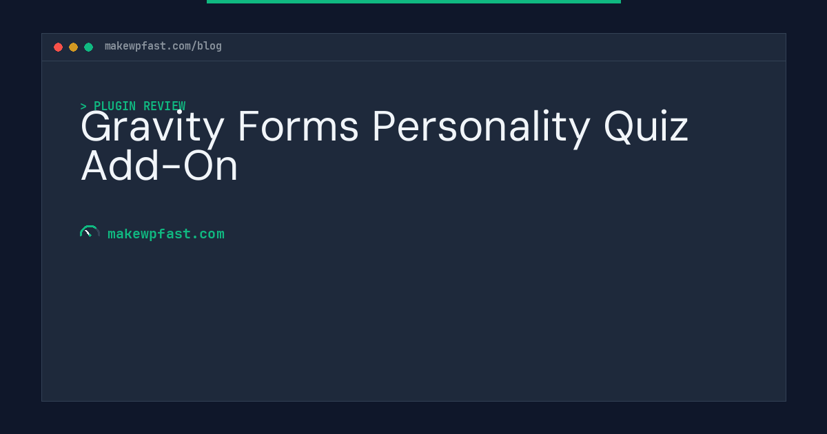 Gravity Forms Personality Quiz Add-On - MakeWPFast