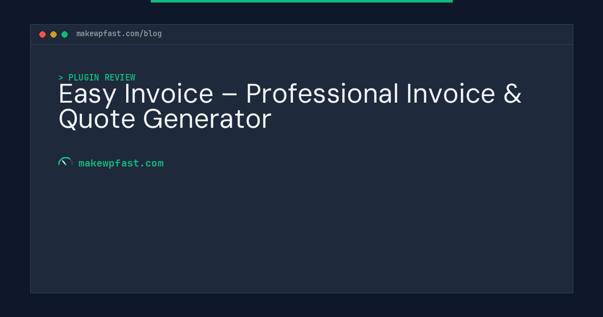 Easy Invoice – Professional Invoice & Quote Generator - MakeWPFast