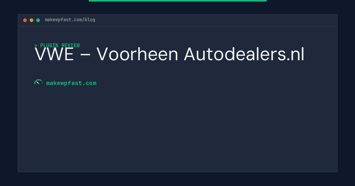 VWE – Voorheen Autodealers.nl - MakeWPFast