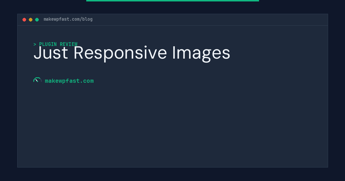 Just Responsive Images - MakeWPFast